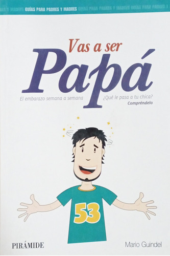 Vas A Ser Papa