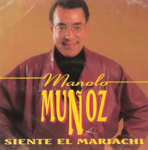 Manolo Muñoz Siente El Mariachi  Cd