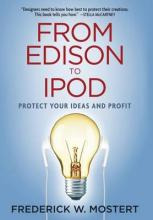 Libro From Edison To iPod : Protect Your Ideas And Profit...