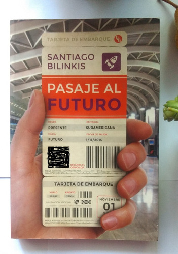 Imagen 2 de 2 de Pasaje Al Futuro - Santiago Bilinkis