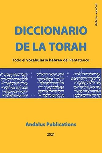 Libro : Diccionario De La Torah (hebreo - Español) Todo El
