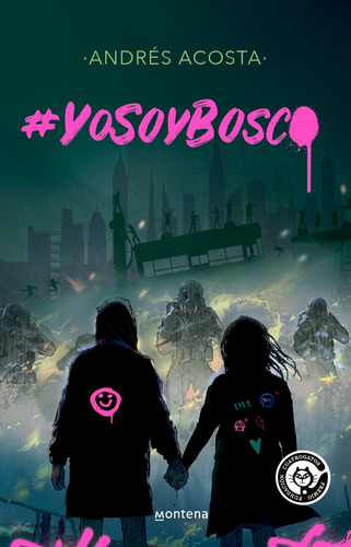 #YosoyBosco, de Acosta,Andres. Serie Montena Editorial Montena, tapa blanda en español, 2021