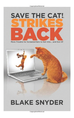 Libro- Save The Cat! Strikes Back -original
