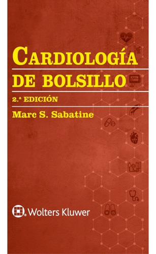 Libro Cardiologia De Bolsillo 2ed., De Sabatine. Editorial Lippincott W & W, Tapa Tapa Blanda En Español, 2023