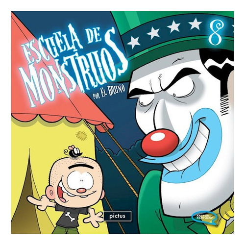 Libro Escuela De Monstruos 8 - Factor Fantasía
