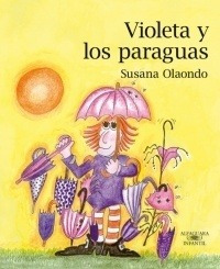 Susana Olaondo - Violeta Y Los Paraguas