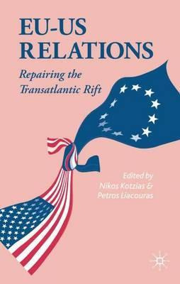 Libro Eu-us Relations : Repairing The Transatlantic Rift ...