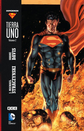 Superman: Tierra Uno Vol. 02, De J. Michael Straczynski. Editorial Dc, Tapa Dura En Español, 2019