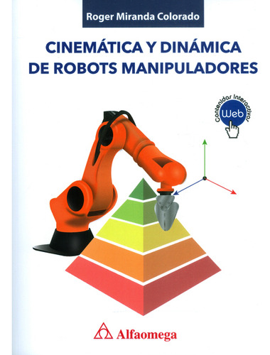 Cinemática Y Dinámica De Robots Manipuladores