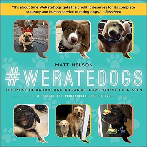 Book : #weratedogs The Most Hilarious And Adorable Pups...