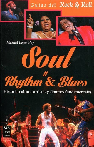 Soul Y Rhythm & Blues, Manuel López Poy, Robin Book