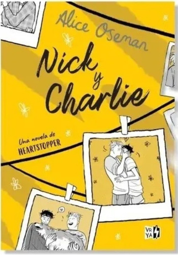 Nick Y Charlie: Una Novela De Heartstopper, De Oseman, Alice