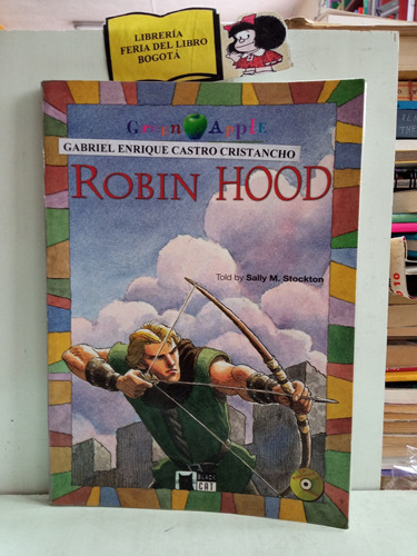 Robin Hood - Sally Stockton - Inglés - Ilustrado - Cartilla 