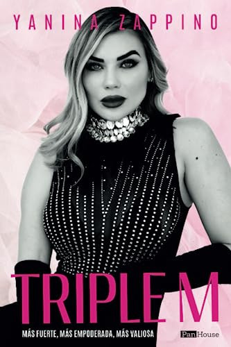 Libro : Triple M Mas Fuerte, Mas Empoderada, Mas Valiosa - 