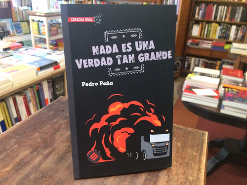 Nada Es Una Verdad Tan Grande - Pedro Peña