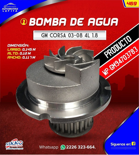 Bomba Agua Gm Corsa Modleos 03-08 Motor 1.8 23 Dientes P1642