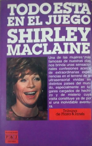 Todo Está En El Juego - Shirley Maclain