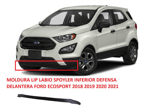 Spoyler Lip Inferior Facia Delantera Ford Ecosport 2020 2021