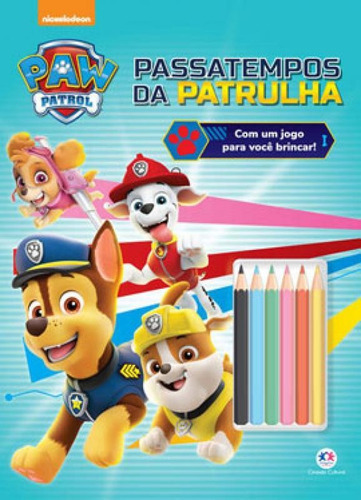 Patrulha Canina - Passatempos Da Patrulha, De Tubaldini Labão, Ieska. Editora Ciranda Cultural, Capa Mole Em Português