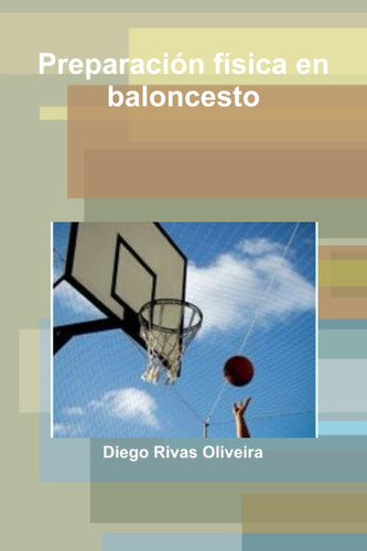 Libro:  Preparación Física En Baloncesto (spanish Edition)