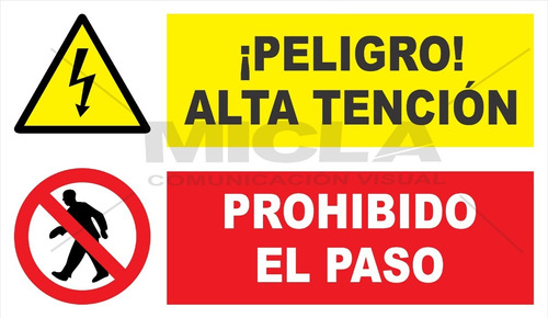 Cartel Alta Tencion Y Prohib El Paso 90x52cm