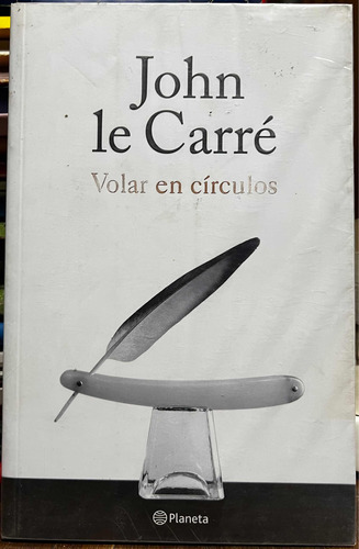 Volar En Círculos - John Le Carre