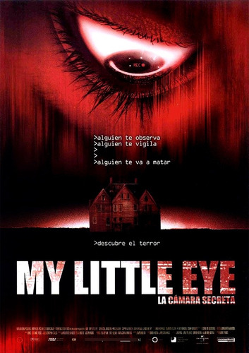 Película My Little Eye ( La Cámara Secreta) 2002