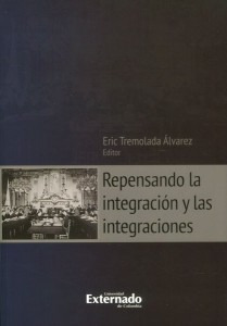 Repensando La Integración Y Las Integraciones