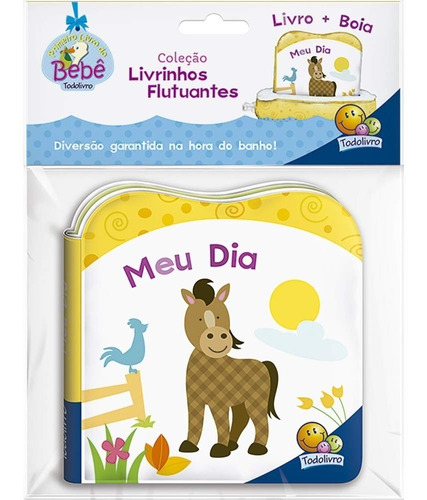 Livro De Banho - Livrinhos Flutuantes - Meu Dia