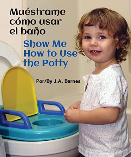 Libro: Muéstrame Cómo Usar El Baño Show Me How To Use The Po