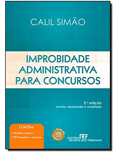 Improbidade Administrativa Para Concursos, De Calil Simão. Editora Revista Dos Tribunais, Capa Mole Em Português, 9999