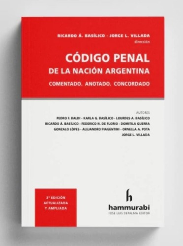 Código Penal De La Nación Comentado / Basilico - Villada