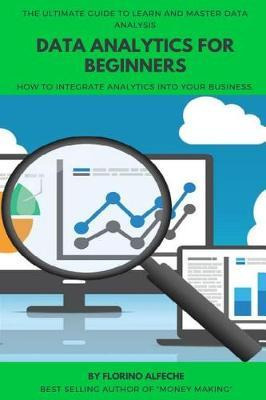 Libro Data Analytics For Beginners : The Ultimate Guide T...