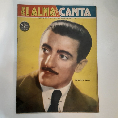 El Alma Que Canta N°1845 Año 1958 R.biagi /alba Solis Buen E