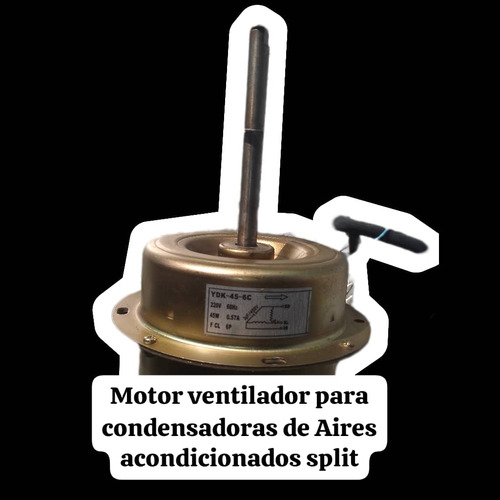 Motor Ventilador Para Condensadoras De Aires Acondicionados 