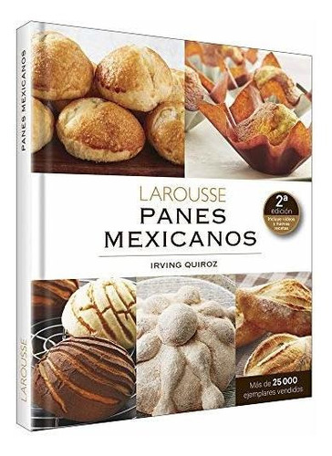 Libro : Panes Mexicanos - Quiroz, Irving