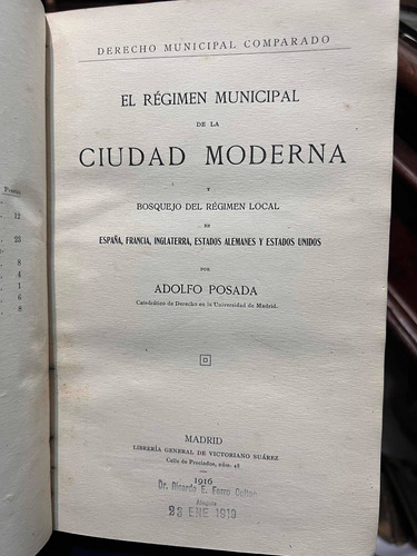 El Régimen Municipal De La Ciudad Moderna - Adolfo Posada