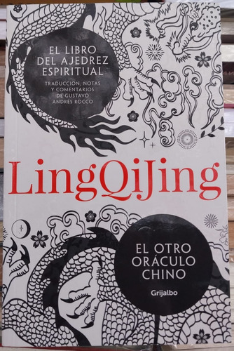 El Libro Del Ajedrez Espiritual. Ling Qi Jing