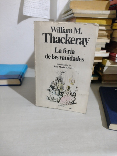 William M Thackeray La Feria De Las Vanidades Rp54