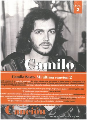 Camilo Sesto. Mi Ultima Cancion Vol. 2 (libro Original)