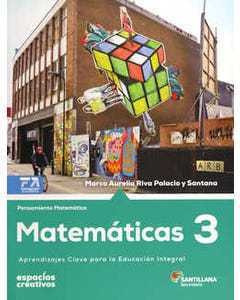 Matematicas 3. Espacios Creativos Santillana