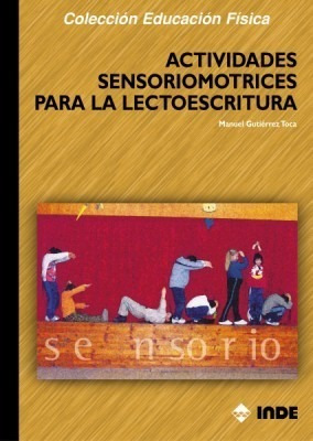 Actividades Sensoriomotrices Para La Lectoescritura