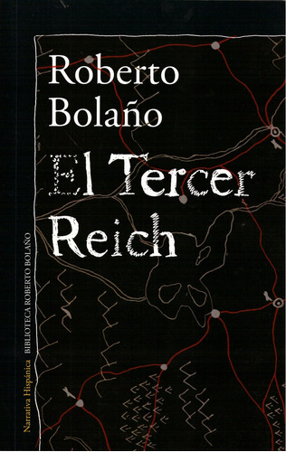 El Tercer Reich - Roberto Bolaño