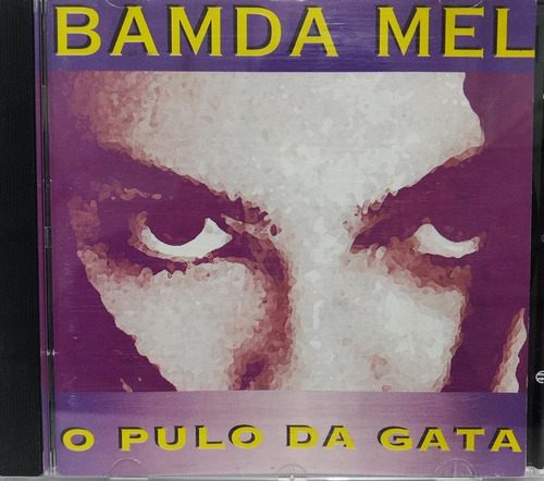 Bamda Mel  O Pulo Da Gata,cd Made In Germany