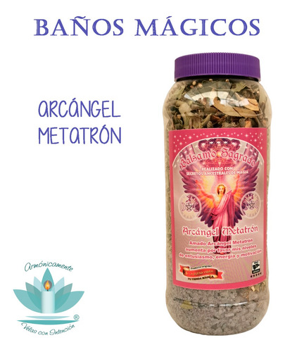 Bálsamo Hierbas Y Sales Arcangel Metatron Baño, Riego Fuerte