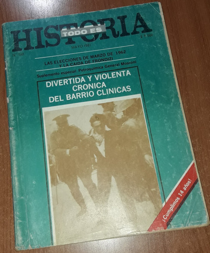 Revista Todo Es Historia N°168  Mayo De 1981