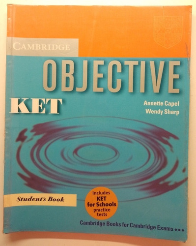 Objective Ket Cambridge - Student's Book 