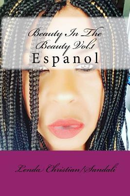 Libro Beauty In The Beauty Vol.1 - Lenda Christian/sandali