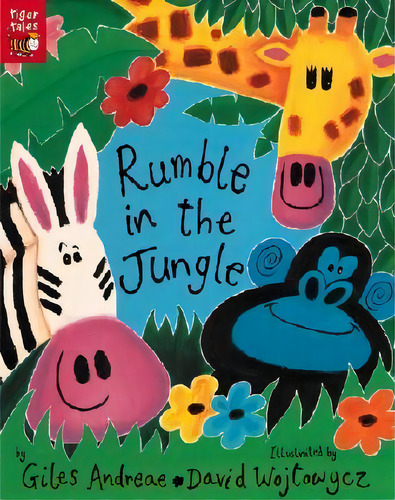 Rumble In The Jungle, De Giles Andreae. Editorial Tiger Tales, Tapa Blanda En Inglés, 2002
