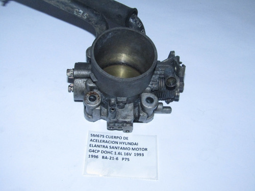 Cuerpo De Aceleracion Hyundai Elantra Santamo G4cp 1993 1996